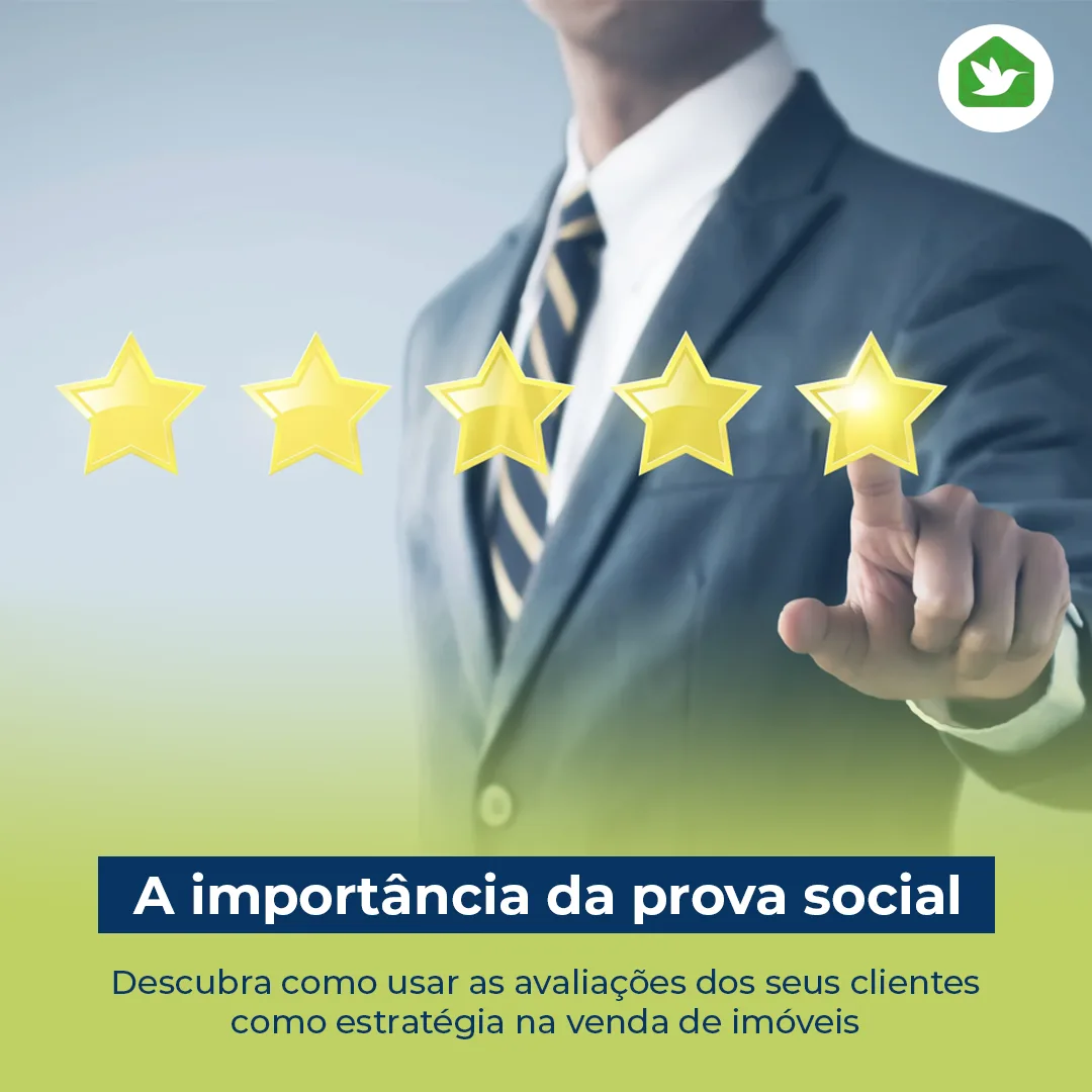 Como a Prova Social Pode Aumentar Suas Vendas no Mercado Imobiliário