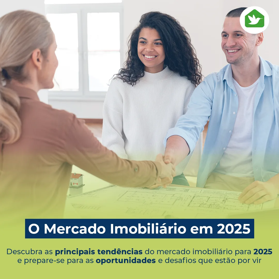Tendências do Mercado Imobiliário para 2025: O Que Esperar?