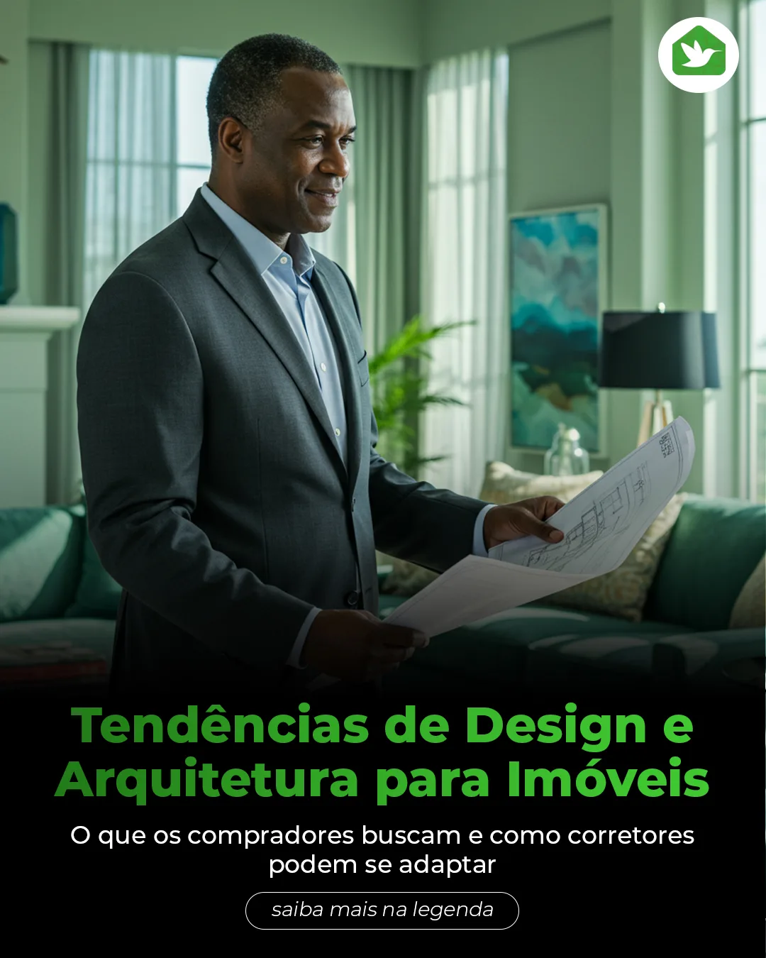 Tendências de Design e Arquitetura para Imóveis em 2025: O que os Compradores Buscam e Como Corretores Podem se Adaptar