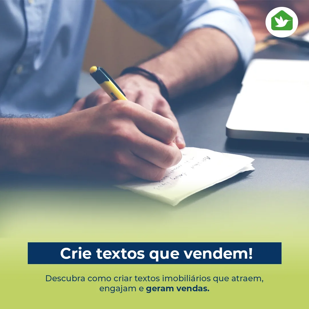Como criar textos que vendem imóveis com facilidade