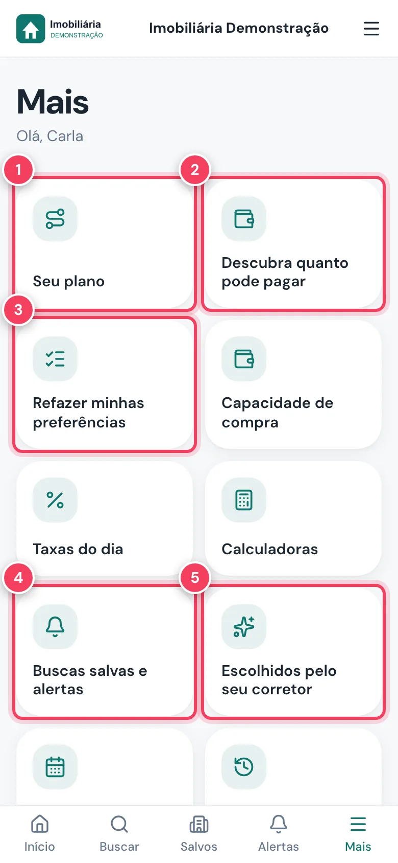 Menu Mais do app do cliente com Seu plano, Descubra quanto pode pagar, Refazer minhas preferências, Buscas salvas e alertas e Escolhidos pelo seu corretor marcados