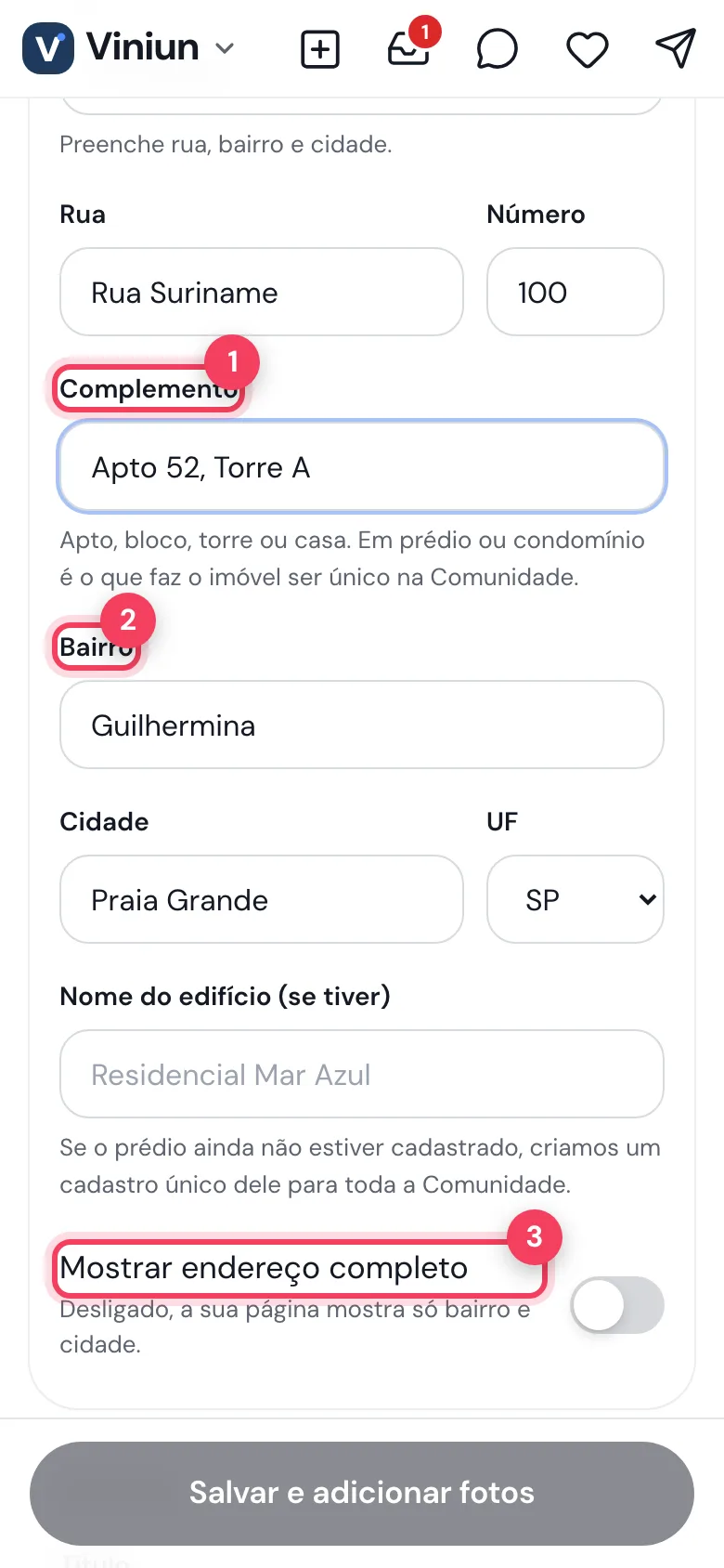 Endereço do imóvel com complemento, bairro e a chave Mostrar endereço completo