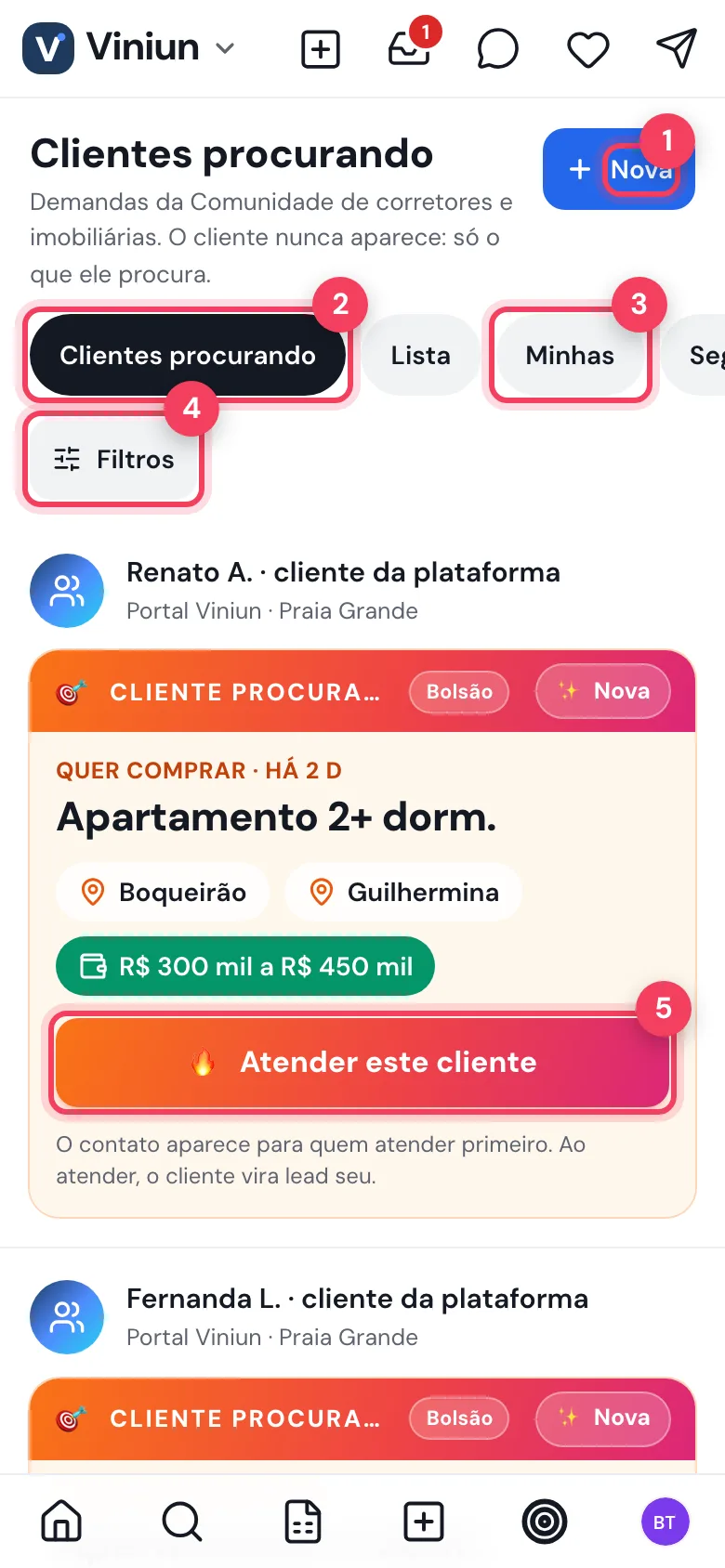 Demandas no celular com botão Nova, abas e cartão Atender este cliente