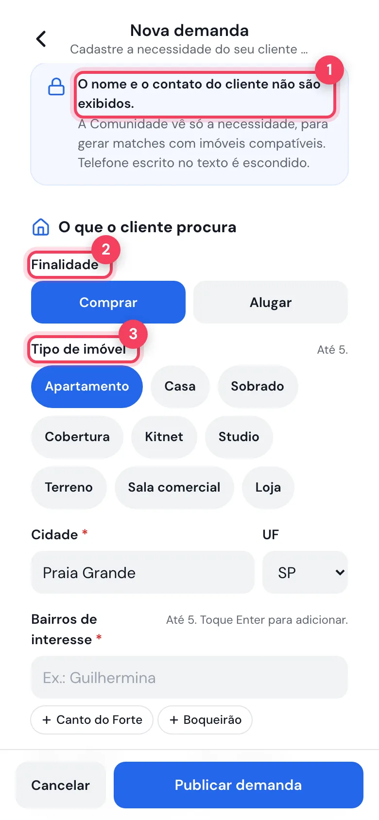Formulário Nova demanda com o aviso de privacidade, finalidade e tipo de imóvel