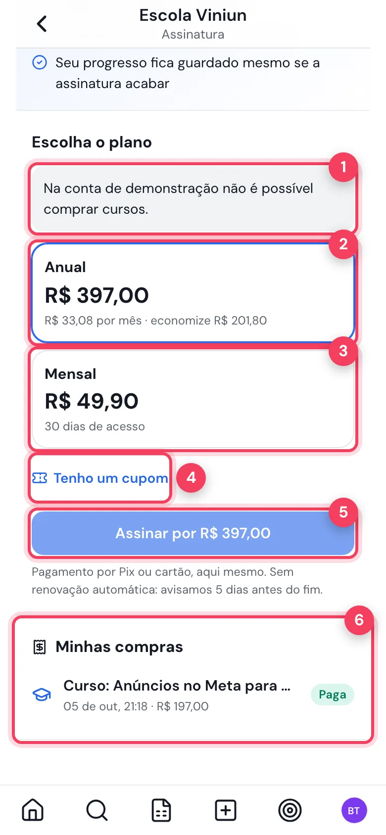 Tela da assinatura com o aviso da conta de demonstração, planos Anual e Mensal, Tenho um cupom, Assinar e Minhas compras