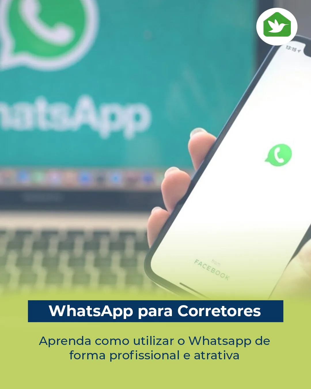Como usar o WhatsApp para corretores de imóveis: Guia Completo para Turbinar suas Vendas